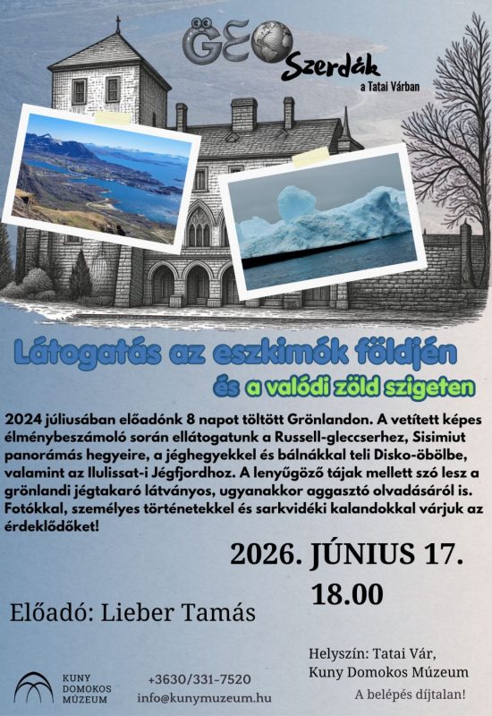 JÚNIUS 17. - Látogatás az eszkimók földjén és a valódi zöld szigeten - Lieber Tamás (1)
